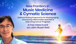 New Frontiers in Music Medicine & Cymatic Science